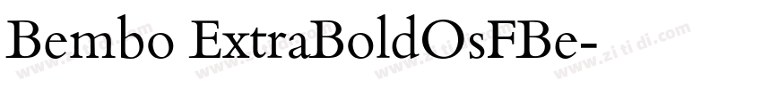 Bembo ExtraBoldOsFBe字体转换